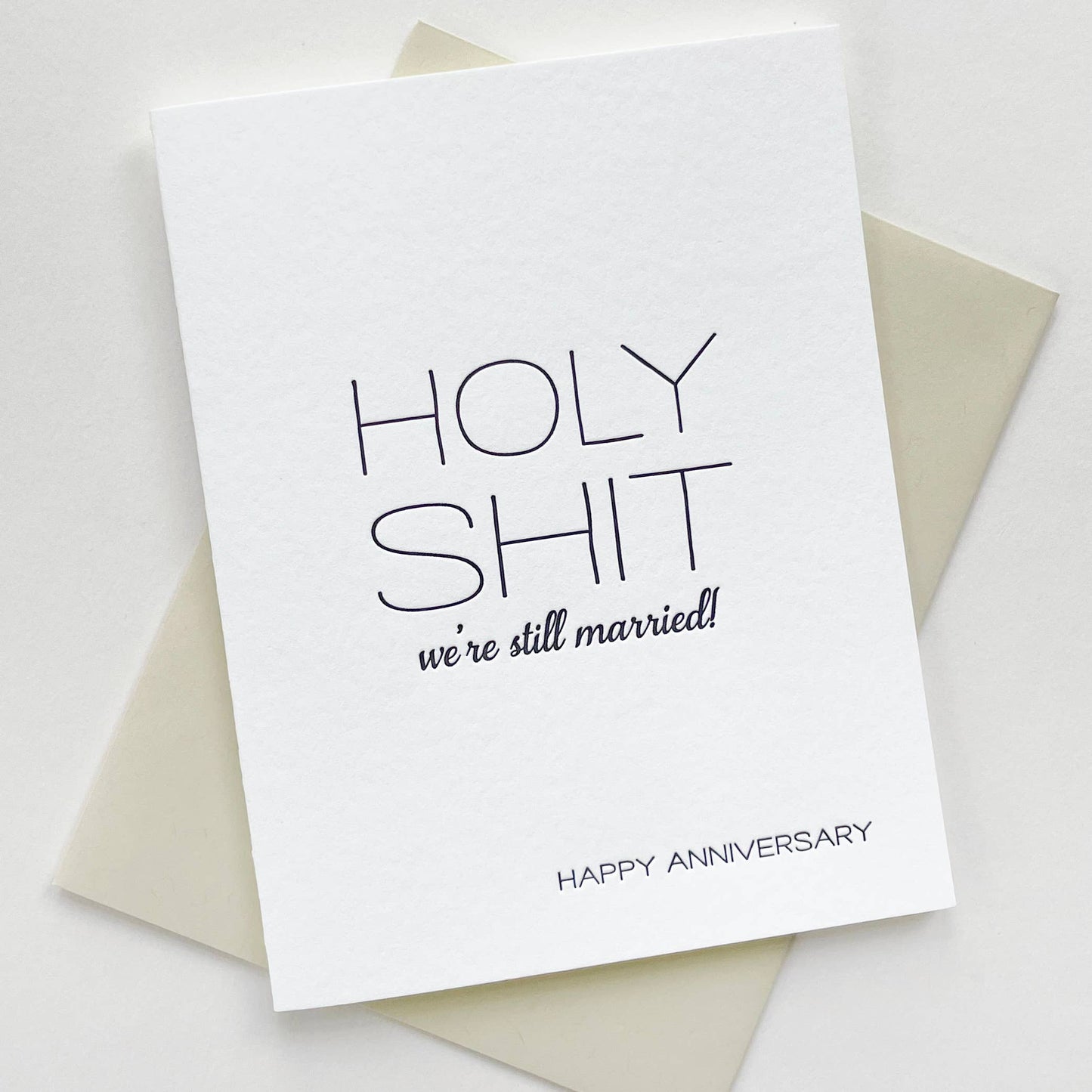 Holy Shit - We're Still Married Card