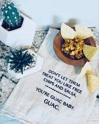 Don't let them treat you.. Guac Baby Kitchen Tea Towels