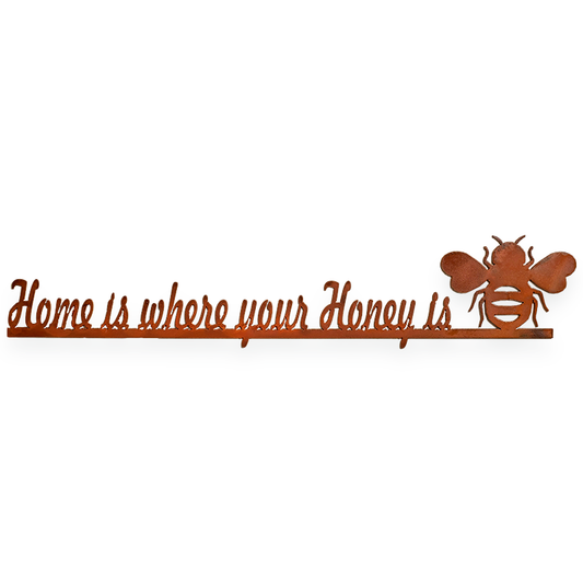 Elizabeth Keith Designs - Home Is Where Your Honey Is Sign