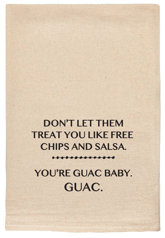 Don't let them treat you.. Guac Baby Kitchen Tea Towels